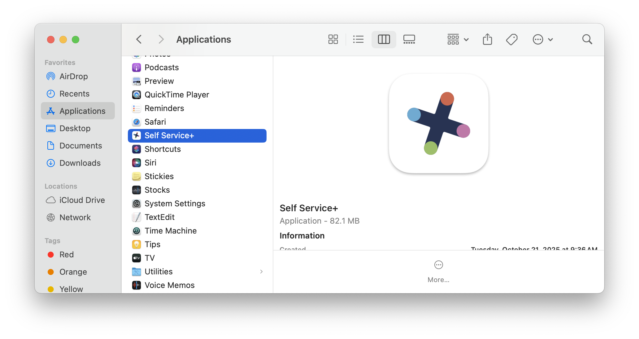 Find Self Service + in your applications folder. 