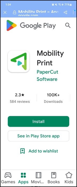 PaperCut Mobility Print installation from the Google Play store. 