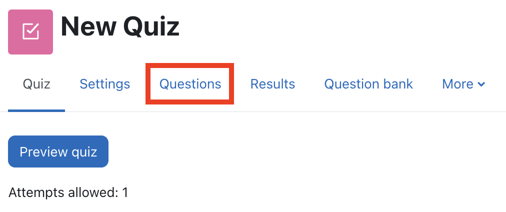 If there are questions on the quiz, click on the quiz then click the questions tab along to top
