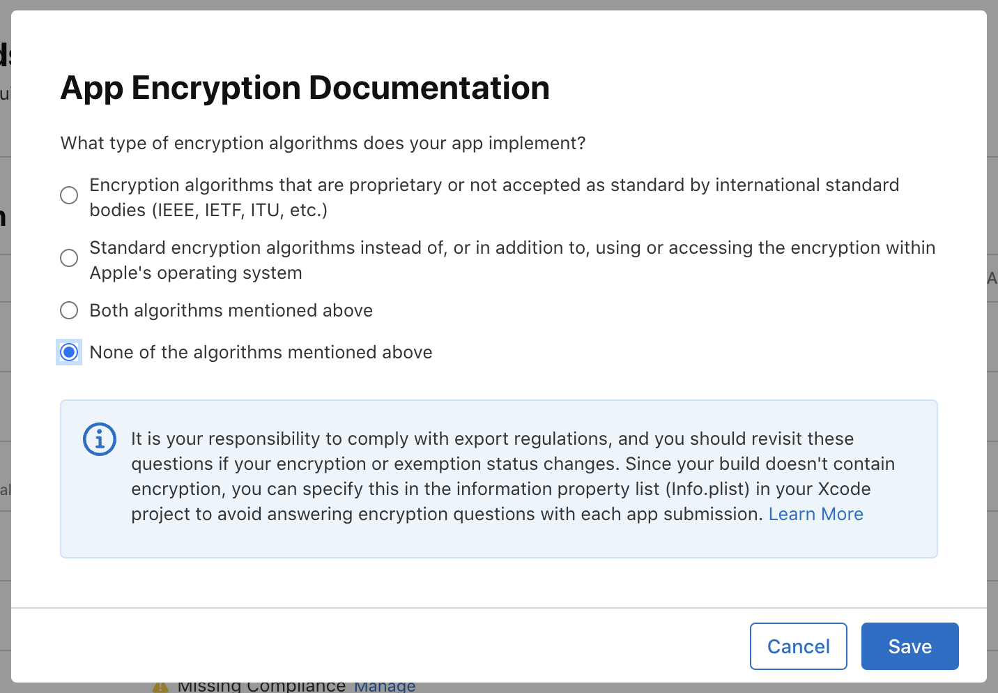 Notify App Store Connect of the type of encryption the build uses. 