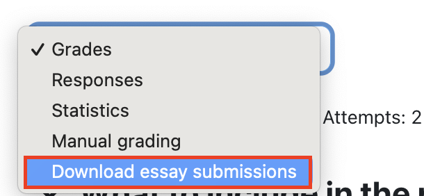 Fromg Grade dropdown menu select download essay submissions